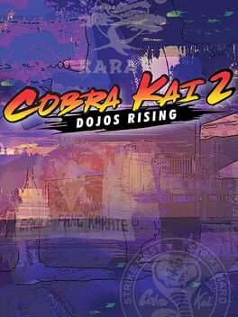 COBRA KAI 2: DOJOS RISING.-NSW